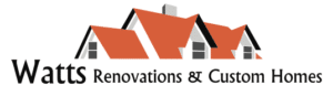 Watts Renovations & Custom Homes